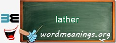 WordMeaning blackboard for lather